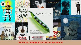 Read  WHY GLOBALIZATION WORKS PDF Online