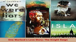 Read  One Warlocks Love Story The Knight Reign EBooks Online