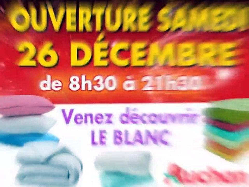 AUCHAN_OUVTSAMEDI26_SEM52