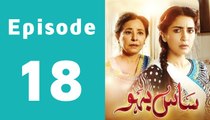 Saas Bahu Episode 18 Full on Geo Tv in High Quality