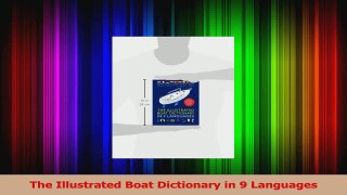 Download  The Illustrated Boat Dictionary in 9 Languages PDF Free