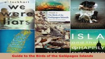 Read  Guide to the Birds of the Galápagos Islands EBooks Online