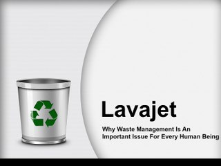Lavajet - Effective Waste Collection System