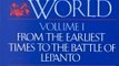 A Military History of the Western World: From the earliest times to the Battle of Lepanto ebook