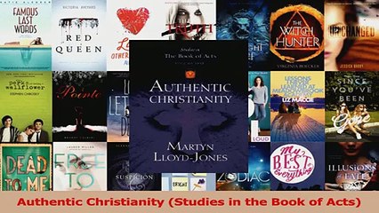 Download  Authentic Christianity Studies in the Book of Acts Ebook Free