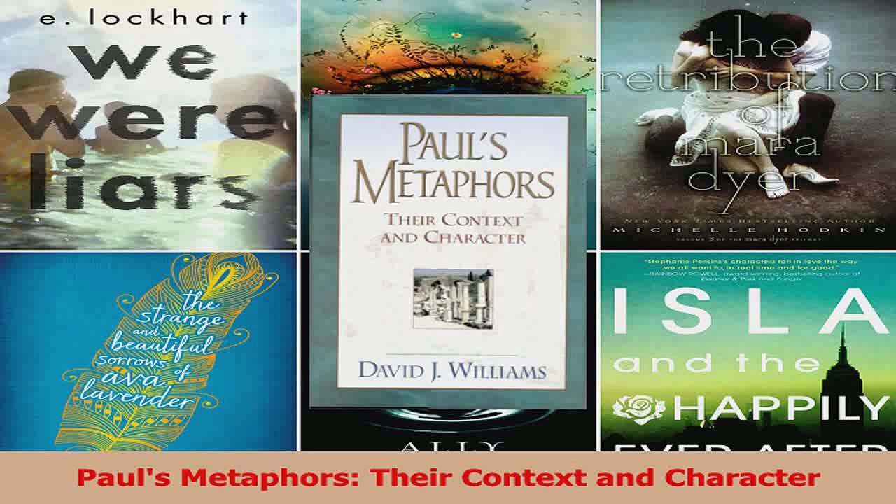 Read  Pauls Metaphors Their Context and Character Ebook Free