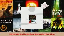 Read  Ultimate Guide to Blackpowder Hunting Ebook Free