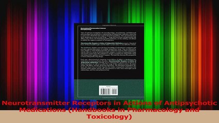 PDF Download  Neurotransmitter Receptors in Actions of Antipsychotic Medications Handbooks in Read Full Ebook