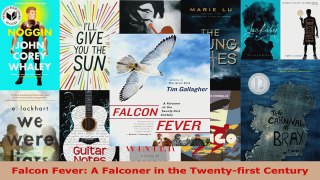 Read  Falcon Fever A Falconer in the Twentyfirst Century EBooks Online
