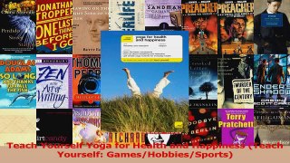 Download  Teach Yourself Yoga for Health and Happiness Teach Yourself GamesHobbiesSports Ebook Online