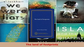 Read  The land of footprints Ebook Free