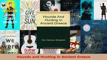 Download  Hounds and Hunting in Ancient Greece EBooks Online