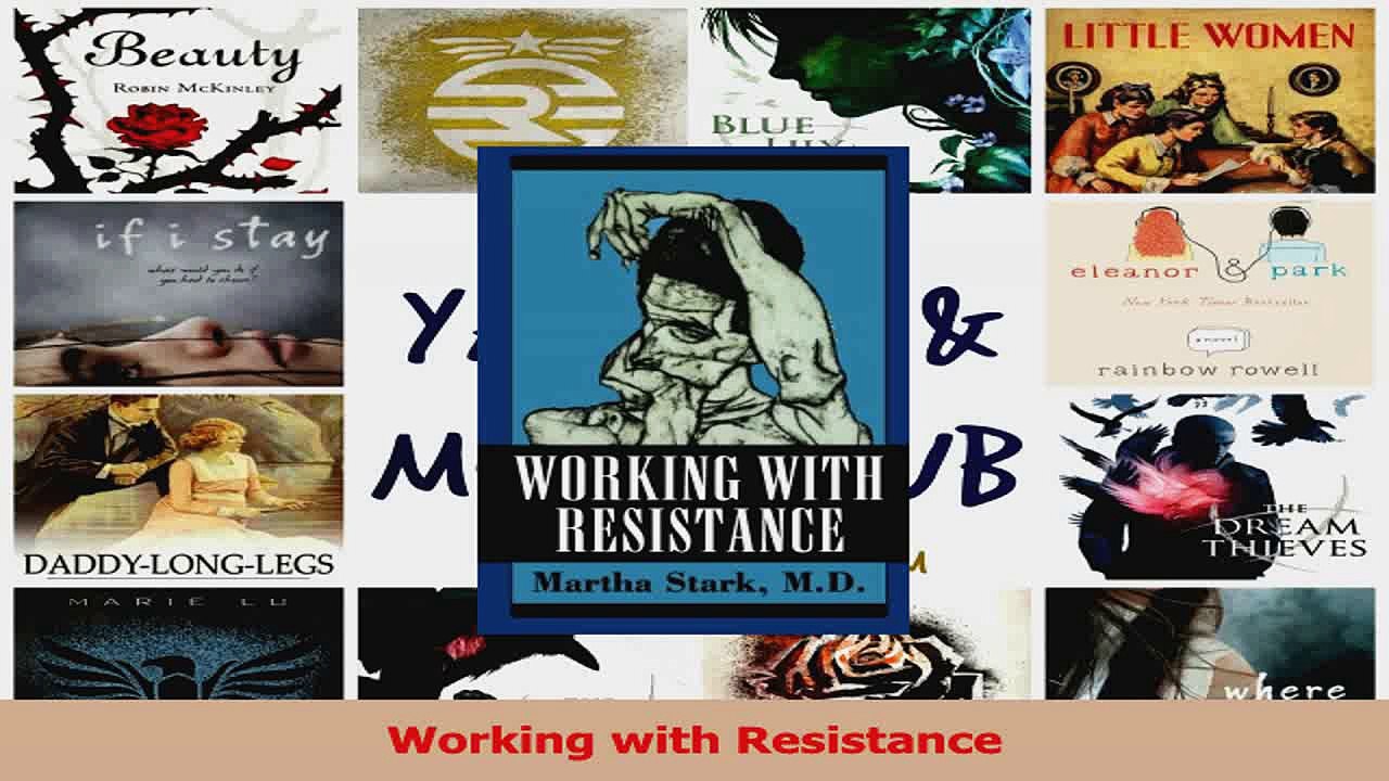 PDF Download  Working with Resistance Read Full Ebook
