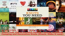 Read  Knack Knots You Need StepbyStep instructions for More Than 100 of the Best Sailing EBooks Online