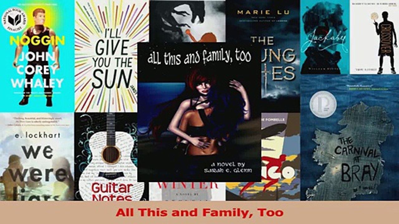 PDF Download  All This and Family Too Download Full Ebook