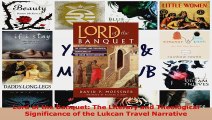 Download  Lord of the Banquet The Literary and Theological Significance of the Lukcan Travel PDF Online