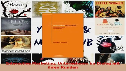 Download Video: Lesen  Interactive Marketing Unternehmen im Dialog mit ihren Kunden PDF Online