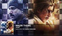 WAZIR Movie 2016 Theme Music - Amitabh Bachchan, Farhan Akhtar, Aditi Rao Hydari - EntertainmentDhamal