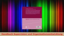 Lesen  Handbuch Supervision und Organisationsentwicklung PDF Frei