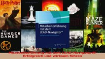 Download  Mitarbeiterführung mit dem LEADNavigator Erfolgreich und wirksam führen Ebook Online