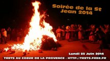 Fete St Jean trets SOIREE DE LA ST JEAN ET LE FEU 23juin2014
