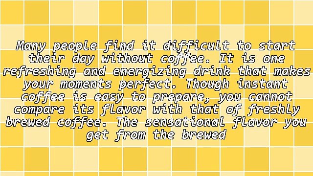 Choosing The Right Coffee Makers Machines - Factors To Consider