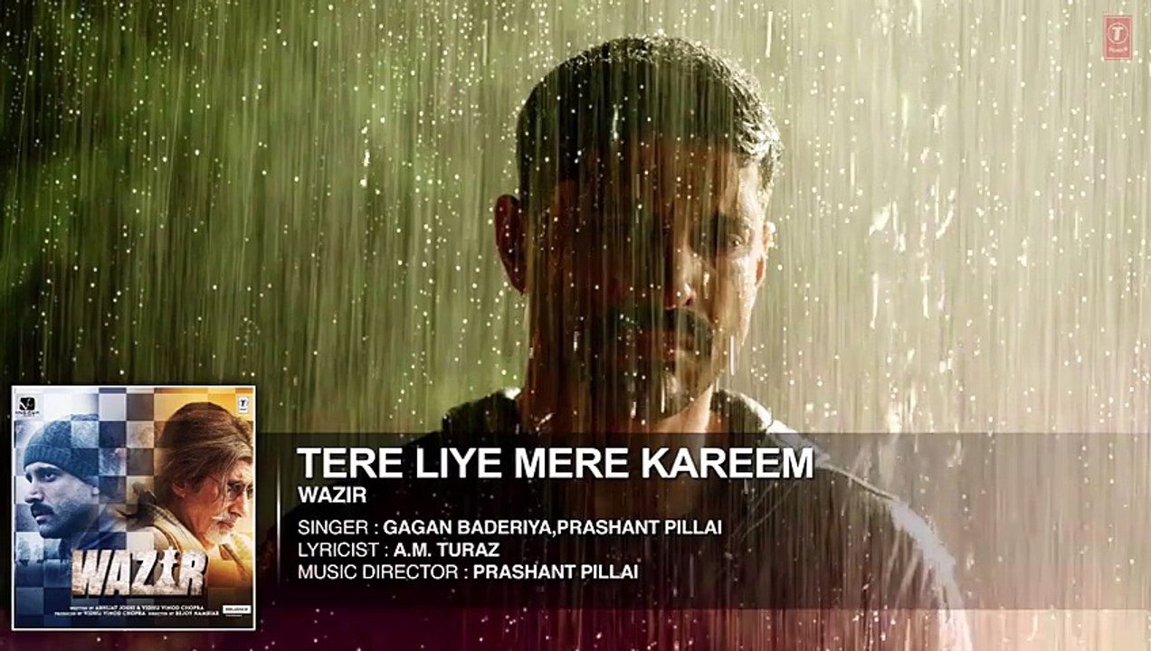 'TERE LIYE' Full Song (Audio) ¦ Wazir ¦ Farhan Akhtar, Amitabh Bachchan, Aditi Rao Hydari ¦