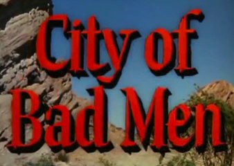 City of Bad Men (1953) Jeanne Crain, Dale Robertson, Richard Boone.  Western