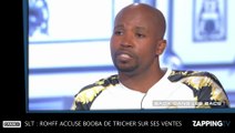 SLT : Rohff accuse Booba de tricher sur ses ventes