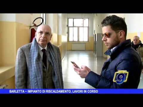BARLETTA | Impianto di riscaldamento, lavori in corso