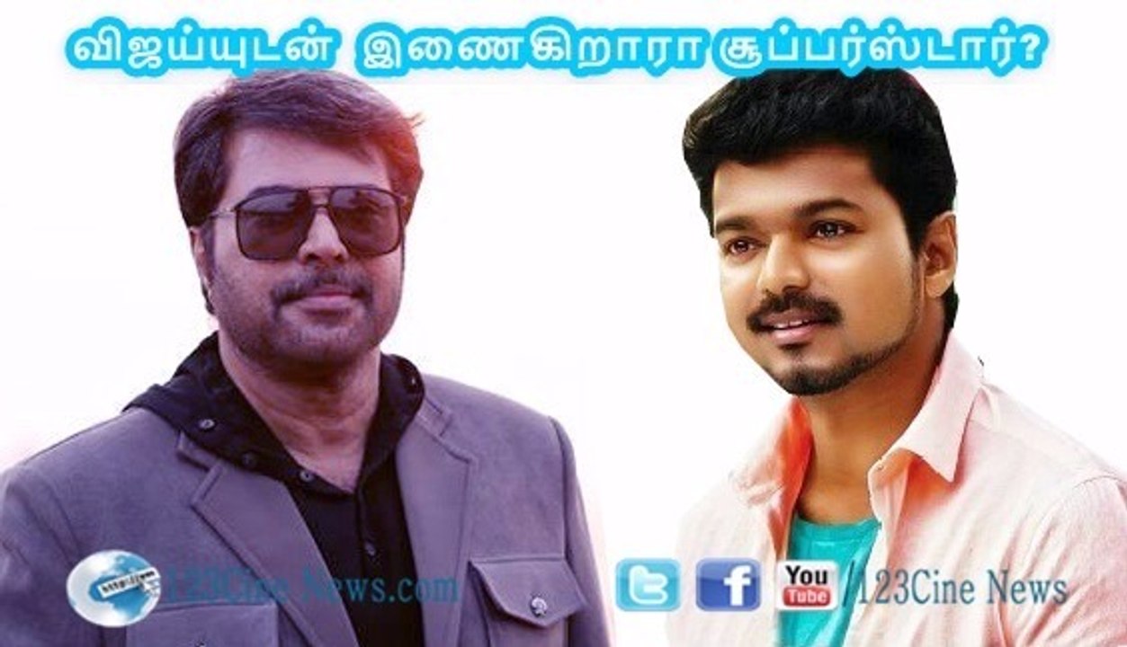 After Mohanlal, Vijay with Mammotty in his upcoming film Vijay 62| 123 Cine news | Tamil Cinema news Online