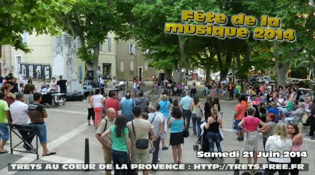 Fete DE LA Musique de TRETS 2014