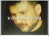 azer bülbül - Kursun yedim