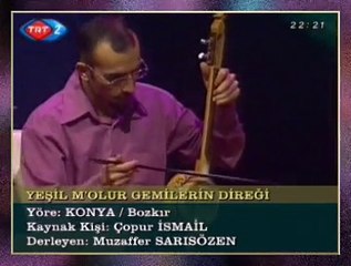 DEM BU DEM KORO-Yeşil M’olur Gemilerin Direği