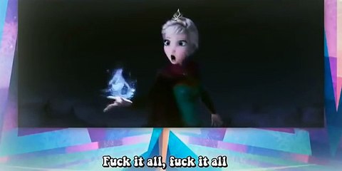 Fuck it all - Full version - English subtitles ('Let It Go' parody)
