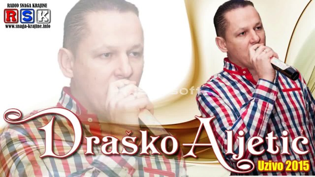 Drasko Aljetic Mlado ludo,Luda glava pijana UZIVO 2015