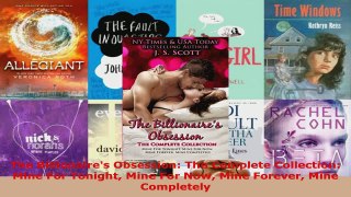 Read  The Billionaires Obsession The Complete Collection Mine For Tonight Mine For Now Mine Ebook Free