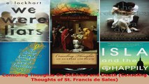 Read  Consoling Thoughts On Sickness and Death Consoling Thoughts of St Francis de Sales Ebook Free