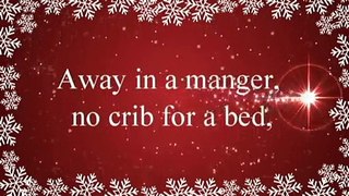 Away in a Manger with Lyrics _ Children Love to Sing Along Christmas Carols