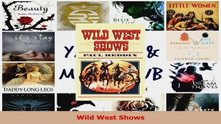 Read  Wild West Shows Ebook Free