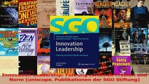 Lesen  Innovation Leadership Führung zwischen Freiheit und Norm uniscope Publikationen der SGO Ebook Online