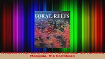 Read  Wonders of the Coral Reefs The Red Sea the Maldives Malaysia the Caribbean Ebook Free