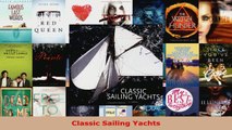 Download  Classic Sailing Yachts EBooks Online