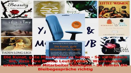 下载视频: Download  Die Kunst gute Mitarbeiter zu halten  So verhindern Sie dass Ihre besten Leute gehen  Ebook Frei