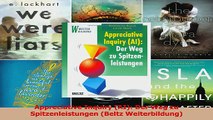 Lesen  Appreciative Inquiry AI Der Weg zu Spitzenleistungen Beltz Weiterbildung PDF Frei