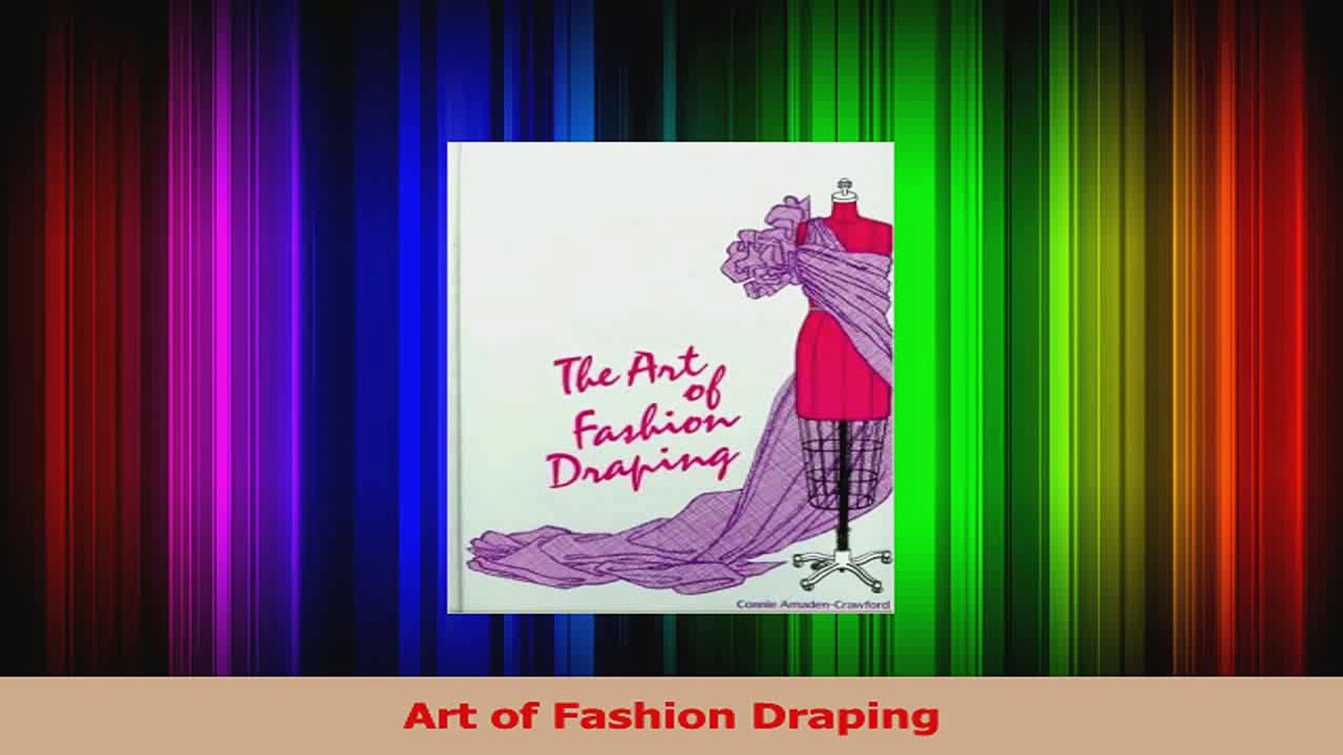 Art Of Fashion Draping Video Dailymotion