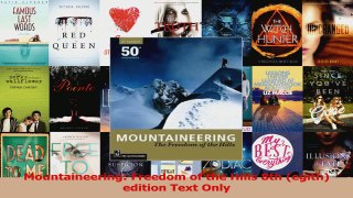 Download  Mountaineering Freedom of the Hills 8th egith edition Text Only PDF Free