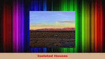 Isolated Houses