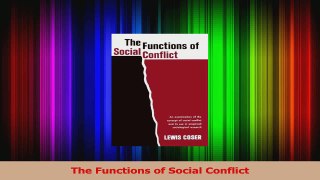 The Functions of Social Conflict Download