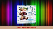 Lets Talk About Boyz Teen Dating Violence Awareness and Prevention Series for Girls PDF